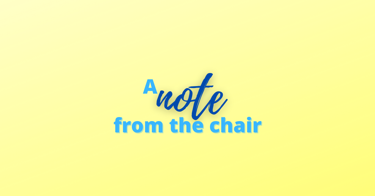 A note from the chair